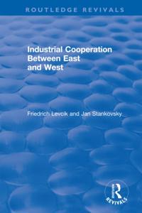 Industrial Cooperation between East and West