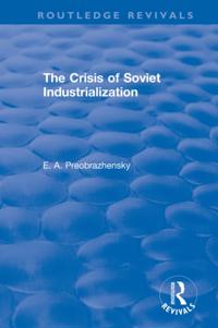 Crisis of Soviet Industrialization