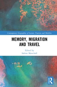 Contemporary Geographies of Leisure, Tourism and Mobility