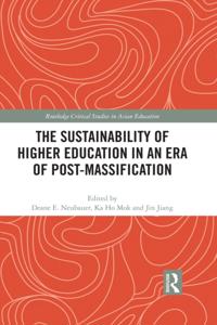 Sustainability of Higher Education in an Era of Post-Massification