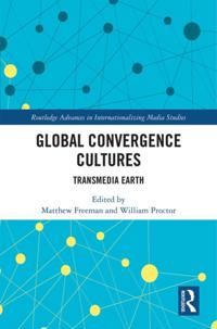Routledge Advances in Internationalizing Media Studies