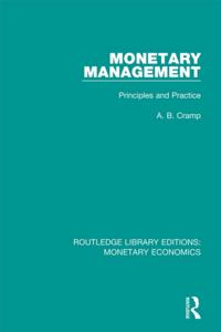 Routledge Library Editions: Monetary Economics