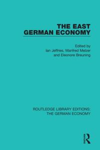 Routledge Library Editions: The German Economy