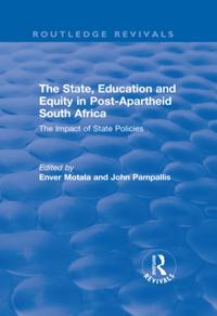 State, Education and Equity in Post-Apartheid South Africa