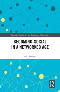 Routledge Studies in New Media and Cyberculture