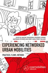 Networked Urban Mobilities Series