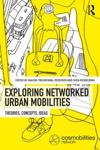 Networked Urban Mobilities Series