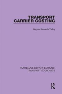 Routledge Library Editions: Transport Economics