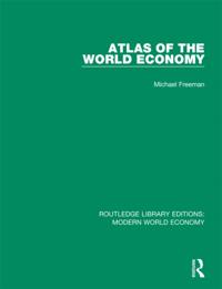 Routledge Library Editions: Modern World Economy