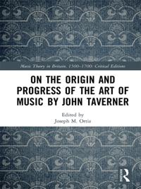 Music Theory in Britain, 1500–1700: Critical Editions