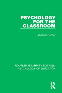 Routledge Library Editions: Psychology of Education