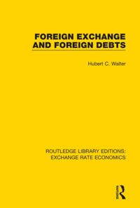 Routledge Library Editions: Exchange Rate Economics