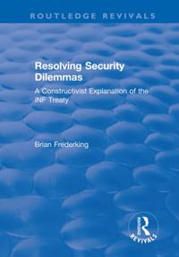 Resolving Security Dilemmas