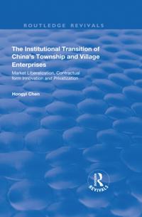 Institutional Transition of China's Township and Village Enterprises