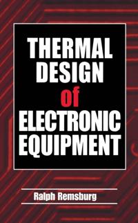 Thermal Design of Electronic Equipment