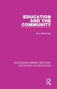 Routledge Library Editions: Sociology of Education