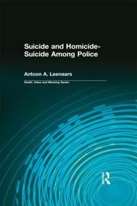 Suicide and Homicide-Suicide Among Police