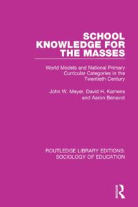 Routledge Library Editions: Sociology of Education