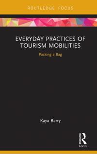 Routledge Advances in Tourism and Anthropology