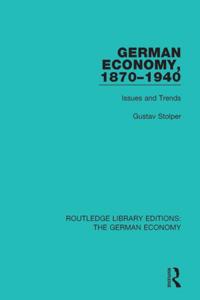 Routledge Library Editions: The German Economy
