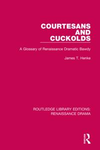 Routledge Library Editions: Renaissance Drama