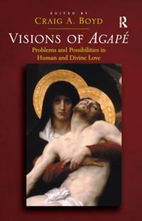 Visions of Agape