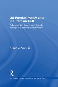 US Foreign Policy and Conflict in the Islamic World