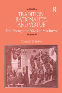 Tradition, Rationality, and Virtue