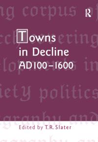 Towns in Decline, AD100a &quote;1600