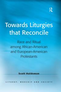 Liturgy, Worship and Society Series