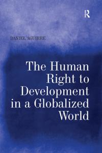 Human Right to Development in a Globalized World