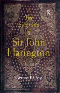 Epigrams of Sir John Harington