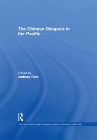 Chinese Diaspora in the Pacific
