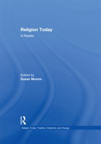 Religion Today: Tradition, Modernity and Change