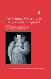 Studies in Performance and Early Modern Drama