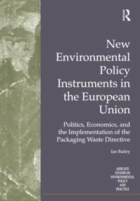 Routledge Studies in Environmental Policy and Practice