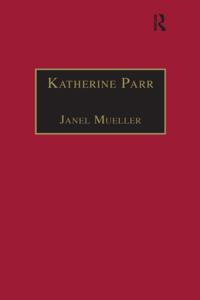 The Early Modern Englishwoman: A Facsimile Library of Essential Works & Printed Writings, 1500-1640: Series I, Part One