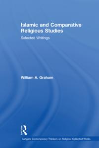 Ashgate Contemporary Thinkers on Religion: Collected Works