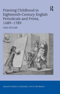 Studies in Childhood, 1700 to the Present