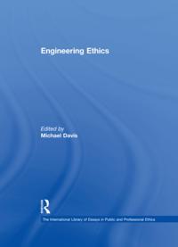 The International Library of Essays in Public and Professional Ethics