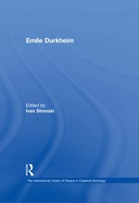 The International Library of Essays in Classical Sociology