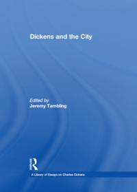 A Library of Essays on Charles Dickens