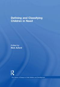 The Library of Essays in Child Welfare and Development