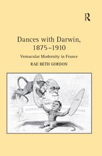 Dances with Darwin, 1875a &quote;1910