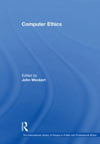 The International Library of Essays in Public and Professional Ethics