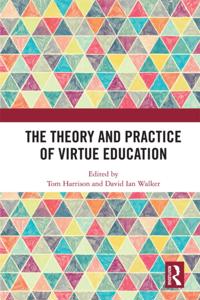 Routledge Research in Character and Virtue Education