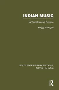 Routledge Library Editions: British in India