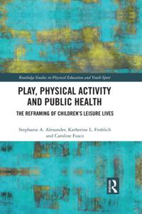 Routledge Studies in Physical Education and Youth Sport