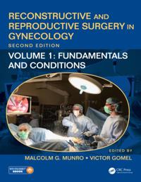 Reconstructive and Reproductive Surgery in Gynecology, Second Edition