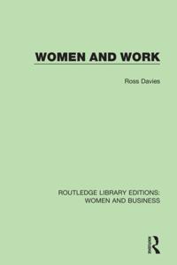 Routledge Library Editions: Women and Business